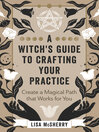 Imagen de portada para A Witch's Guide to Crafting Your Practice